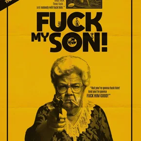 Photo du film : Fuck My Son!