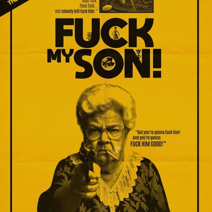 Miniature photo du film : Fuck My Son!