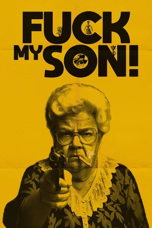 Photo 5 du film : Fuck My Son!