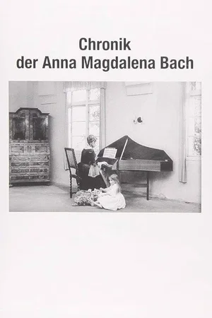 Affiche du film : Chronique d'Anna-Magdalena Bach