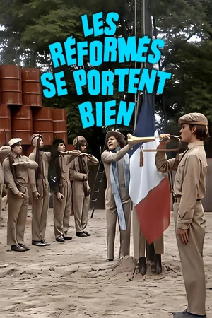 Photo 2 du film : Les reformes se portent bien