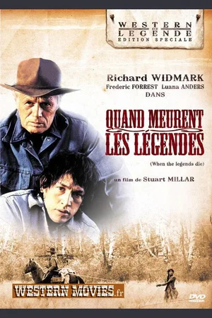 Affiche du film : Quand meurent les legendes