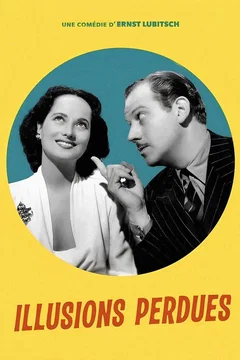 Affiche du film Illusions perdues