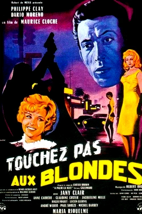 Affiche du film : Touchez pas aux blondes
