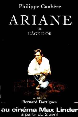 Affiche du film : Ariane ou l'age d'or