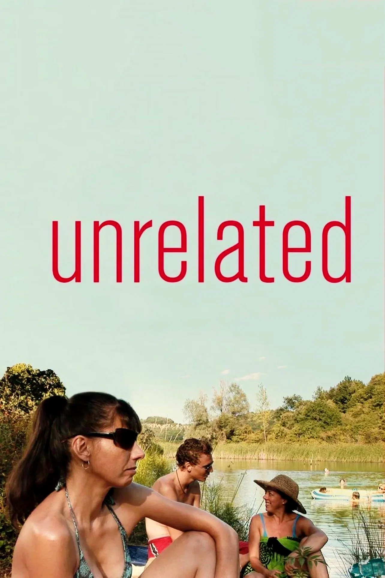 Affiche du film : Unrelated