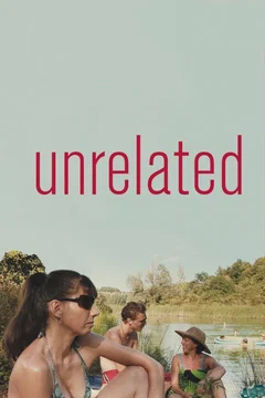 Affiche du film Unrelated