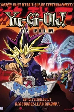 Affiche du film Yu-Gi-Oh ! Le film