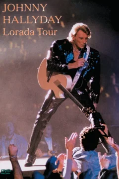 Affiche du film = Johnny Hallyday, Lorada Tour - Bercy 1995