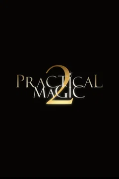 Affiche du film = Practical Magic 2