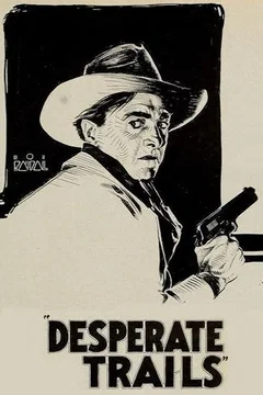 Affiche du film Desperate trails