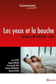 Affiche du film Les Yeux, la Bouche