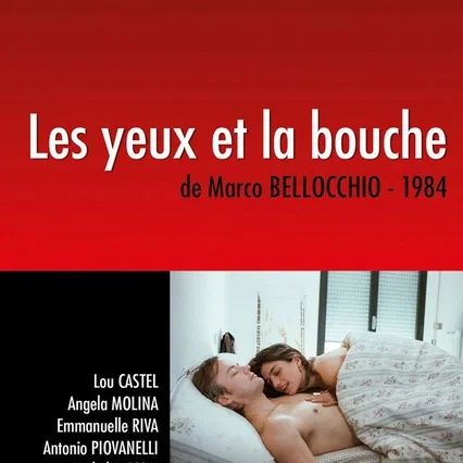 Miniature photo du film : Les Yeux, la Bouche