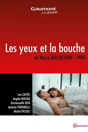 Photo 2 du film : Les Yeux, la Bouche