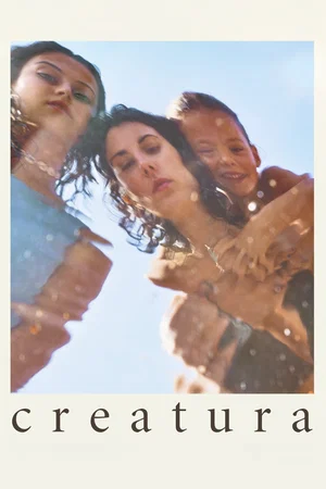 Affiche du film : Creatura