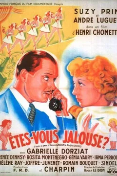 Affiche du film Etes vous jalouse