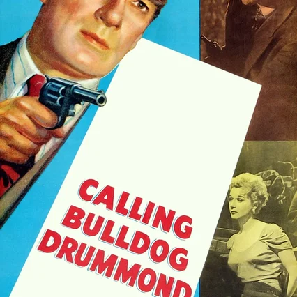 Miniature photo du film : Le retour de bulldog drummond