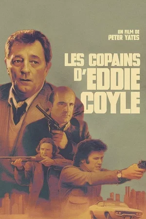 Affiche du film : Les copains d'Eddie Coyle