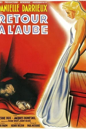 Affiche du film : Retour à l'aube