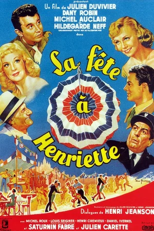 Affiche du film : La Fête à Henriette