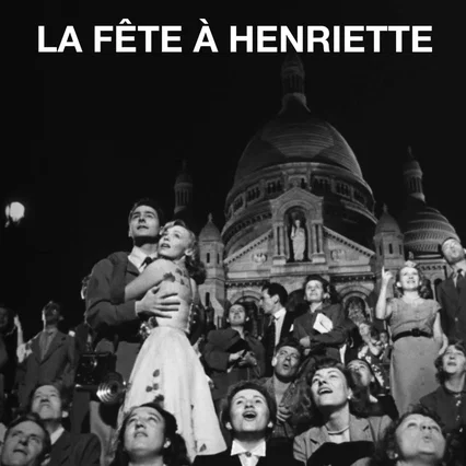 Miniature photo du film : La Fête à Henriette