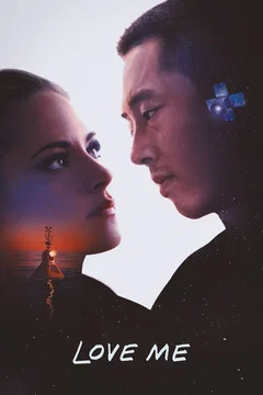 Affiche du film Love Me