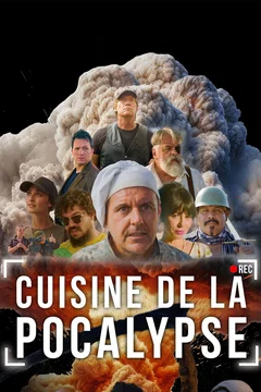 Affiche du film Cuisine de la 'Pocalypse
