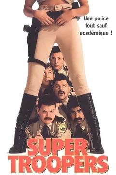 Affiche du film Super Troopers