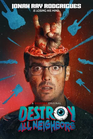 Photo 5 du film : Destroy All Neighbors