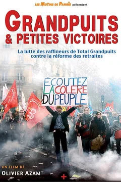 Affiche du film = Grandpuits & petites victoires