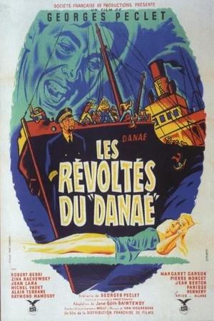 Affiche du film : Les revoltes du danae