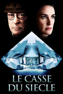 Affiche du film Le Casse du siècle