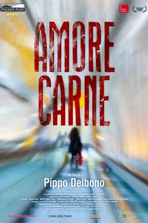 Affiche du film : Amore Carne