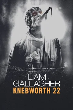 Affiche du film = Liam Gallagher: Knebworth 22