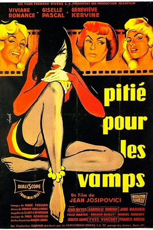 Affiche du film : Pitie pour les vamps