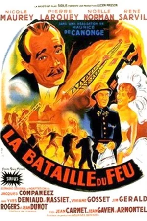 Affiche du film : La bataille du feu