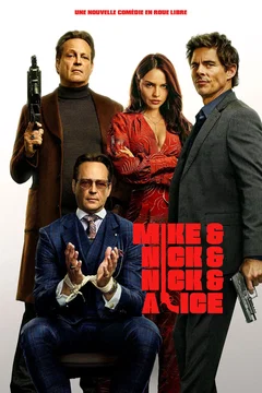 Affiche du film Mike & Nick & Nick & Alice