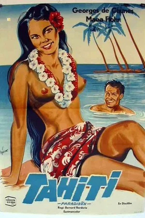Affiche du film : Tahiti ou la joie de vivre