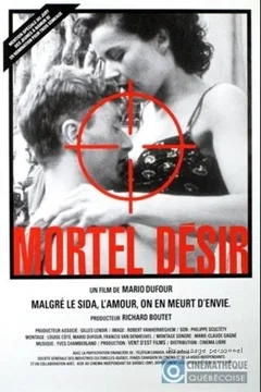 Affiche du film Mortel desir