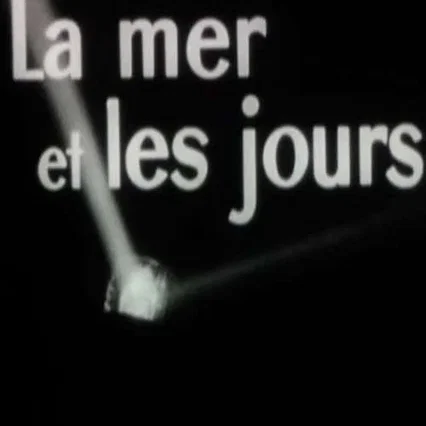 Miniature photo du film : La Mer et les Jours