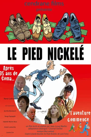Affiche du film : Le pied nickelé