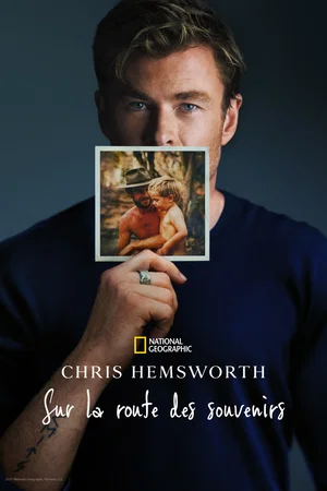 Affiche du film : Chris Hemsworth: A Road Trip to Remember