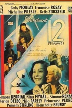 Affiche du film Elles etaient douze femmes