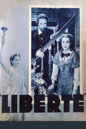 Affiche du film : Liberte