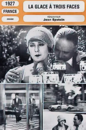 Affiche du film : La Glace à trois faces