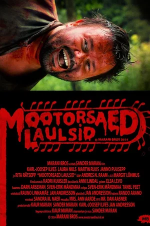 Affiche du film : Mootorsaed laulsid