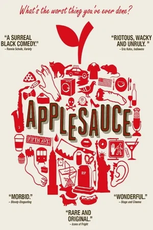 Affiche du film : Applesauce