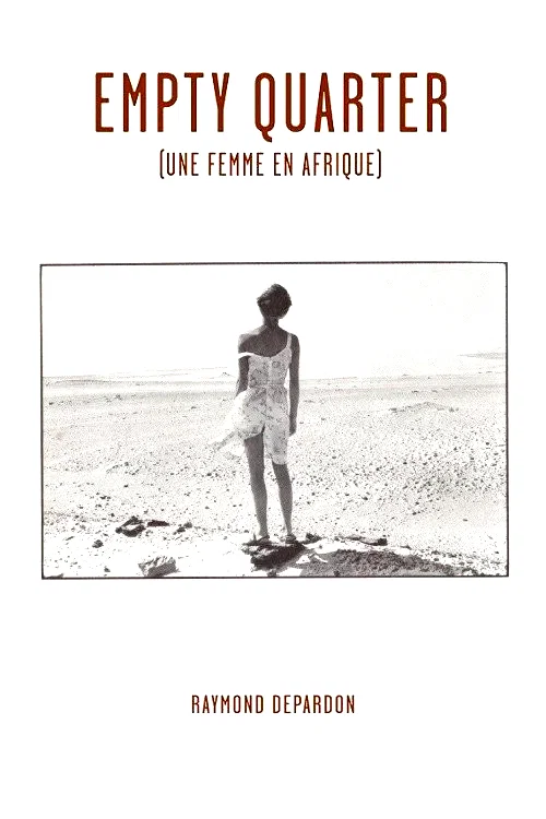 Photo 2 du film : Empty quarter une femme en afrique