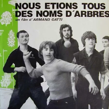 Miniature photo du film : Nous étions tous des noms d'arbres