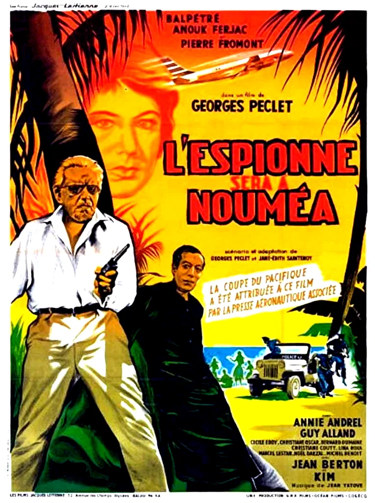 Affiche du film : L'espionne sera a noumea